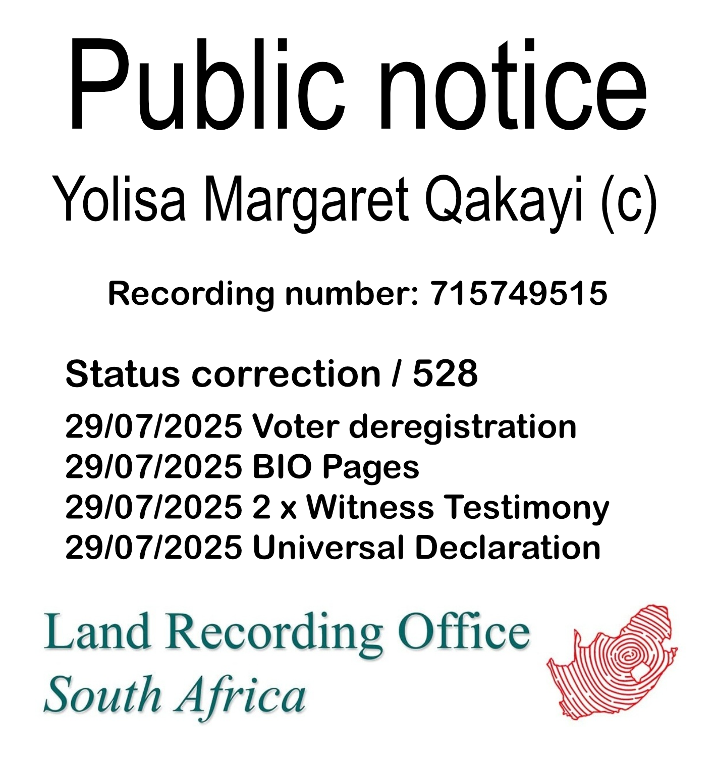 Public notice Yolisa Margaret Qakayi (c) Recording number 715749515
